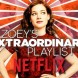 L'int�grale de Zoey's Extraordinary Playlist sur Netflix